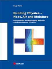 Cover of: Building Physics - Heat, Air and Moisture | 