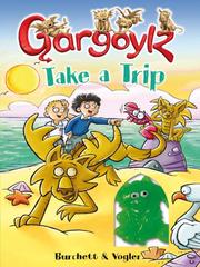 Cover of: Gargoylz Take a Trip by Jan Burchett, Sara Vogler