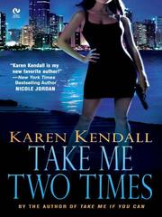 Cover of Take Me Two Times by Karen Kendall