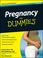 Cover of: Pregnancy For Dummies®