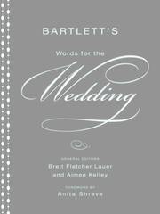 Cover of: Bartlett's Words for the Wedding by 