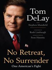 Front cover of No Retreat, No Surrender by Tom Delay