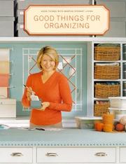 Cover of: Good things for organizing.