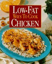 Cover of: Low-fat ways to cook chicken by compiled and edited by Susan M. McIntosh.