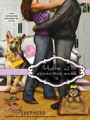 Cover of: Home Is Where the Bark Is