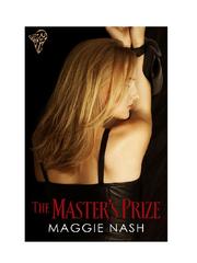Front cover of The Master's Prize by Maggie Nash