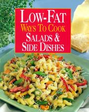 Cover of: Low-fat ways to cook salads & side dishes by compiled and edited by Susan M. McIntosh.