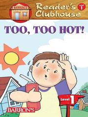 Cover of: Too, Too Hot!