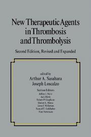 New Therapeutic Agents in Thrombosis and Thrombolysis