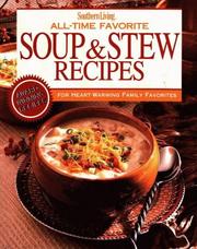 Cover of: All-time favorite soup & stew recipes