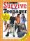 Cover of: How to Survive Your Teenager