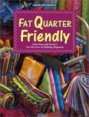 Cover of: Fat Quarter Friendly (For the Love of Quilting) by Marianne Fons