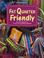 Cover of: Fat Quarter Friendly (For the Love of Quilting)
