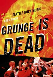 Cover of: Grunge Is Dead