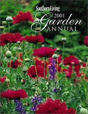 Cover of: Southern Living 2001 Garden Annual (Southern Living Garden Annual)