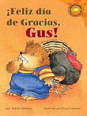 Cover of: Feliz dia de Gracias, Gus!