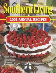 Cover of: Southern Living 2001: Annual Recipes (Southern Living Annual Recipes, 2001)