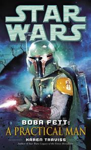 Cover of: Star Wars: Boba Fett: A Practical Man