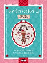 Cover of: Embroidery for Little Miss Crafty