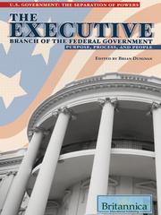 Cover of: The Executive Branch of the Federal Government by 