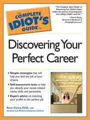 Cover of: The Complete Idiot's Guide to Discovering Your Perfect Career