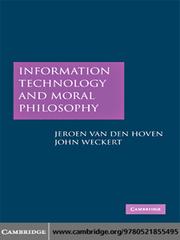 Cover of: Information Technology and Moral Philosophy