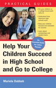 Cover of: Help Your Children Suceed in High School and Go to College