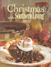 Cover of: Christmas With Southern Living 2002 (Christmas With Southern Living)