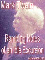 Cover of: The Rambling Notes of an Idle Excursion by 