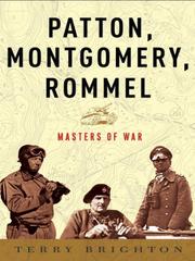 Cover of: Patton, Montgomery, Rommel