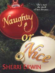 Front cover of Naughty or Nice by Sherri Erwin