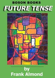 Front cover of Future Tense by Frank Almond