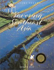 Cover of: Savoring Southeast Asia: Recipes and Reflections on Southeast Asian Cooking (Savoring ...)