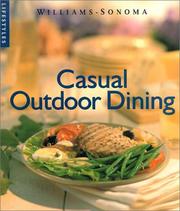 Cover of: Casual Outdoor Dining (Williams-Sonoma Lifestyles) by Georgeanne Brennan