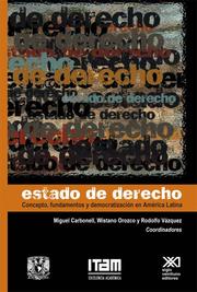 Estado de derecho by Miguel Carbonell