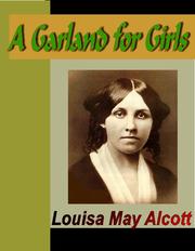 Cover of: A Garland for Girls by 