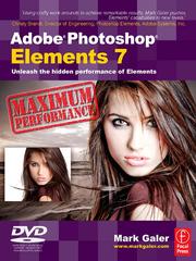 Cover of: Adobe Photoshop Elements 7 Maximum Performance