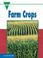 Cover of: Farm Crops