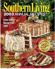 Cover of: Southern Living Annual Recipes 2003 (Southern Living Annual Recipes)