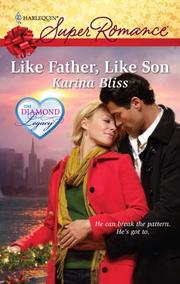 Cover of: Like Father, Like Son by 