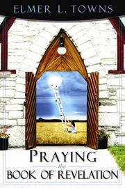 Cover of: Praying the Book of Revelation