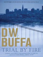 Trial by Fire