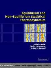 Equilibrium and Non-Equilibrium Statistical Thermodynamics by Michel Le Bellac