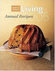 Cover of: Martha Stewart Living Annual Recipes 2005 (Martha Stewart Living Annual Recipes)