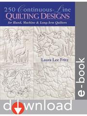 Cover of: 250 Continuous-Line Quilting Designs for Hand, Machine & Long-Arm Quilters