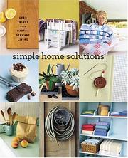 Cover of: Martha Stewart Living Simple Home Solutions