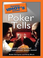 Cover of: The Pocket Idiot's Guide to Poker Tells