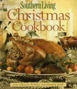 Cover of: Southern Living Christmas Cookbook by Rebecca Brennan