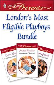 Cover of: London's Most Eligible Playboys Bundle by 