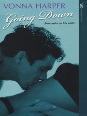 Front cover of Going Down by Vonna Harper